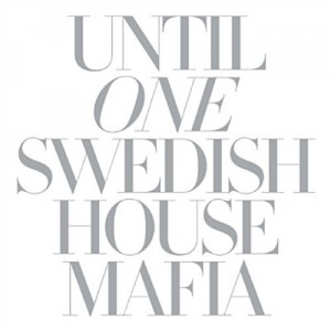 swedish house mafia